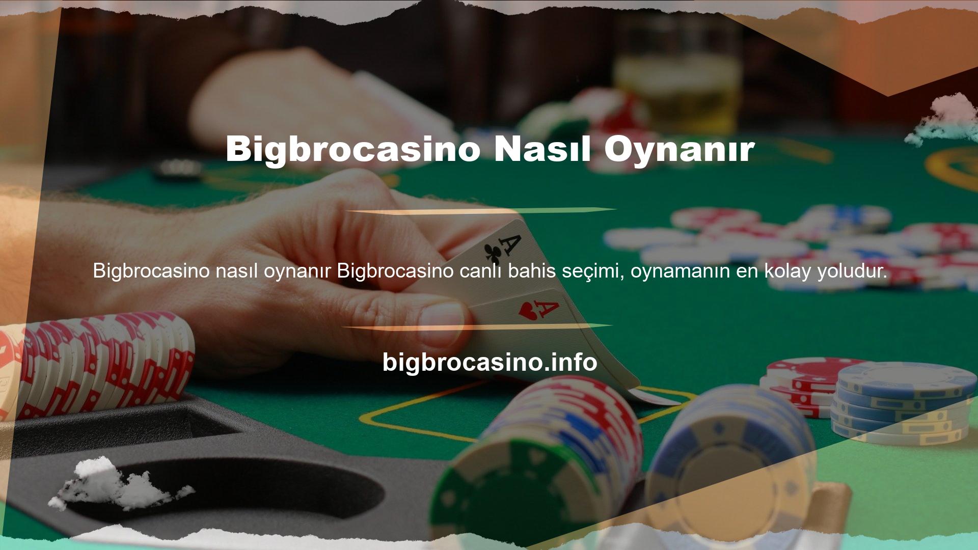 Bu konuda iyi performans gösteren casinolar bir an önce Bigbrocasino levreğine geçmeyi hedefliyor