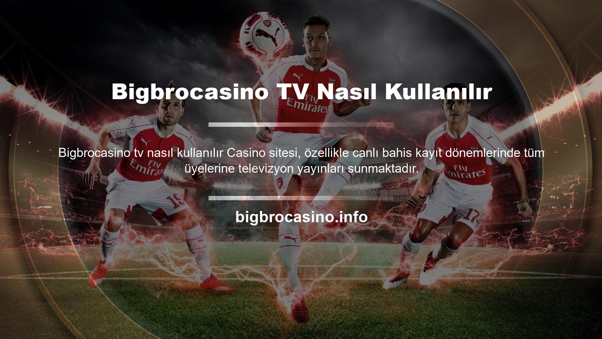 Bigbrocasino TV basketbol, ​​futbol ve tenis gibi birçok spor oyunu sunmaktadır